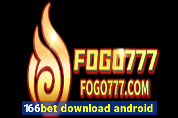 166bet download android